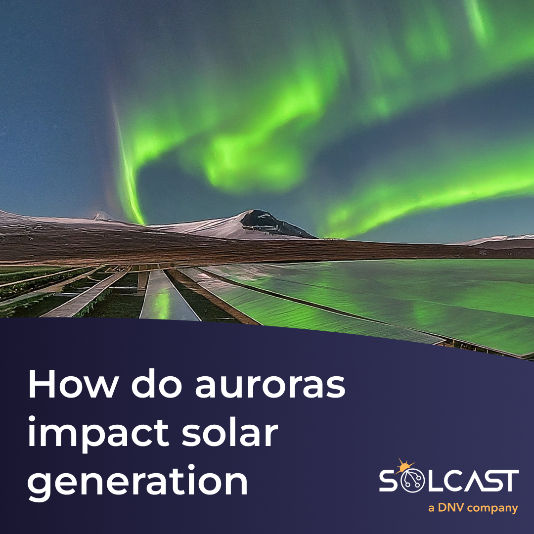 When is the next Aurora due and what's the impact on solar generation?